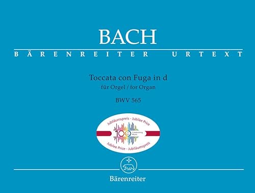 Toccata con Fuga für Orgel in d BWV 565. Spielpartitur, Urtextausgabe. BÄRENREITER URTEXT von Bärenreiter